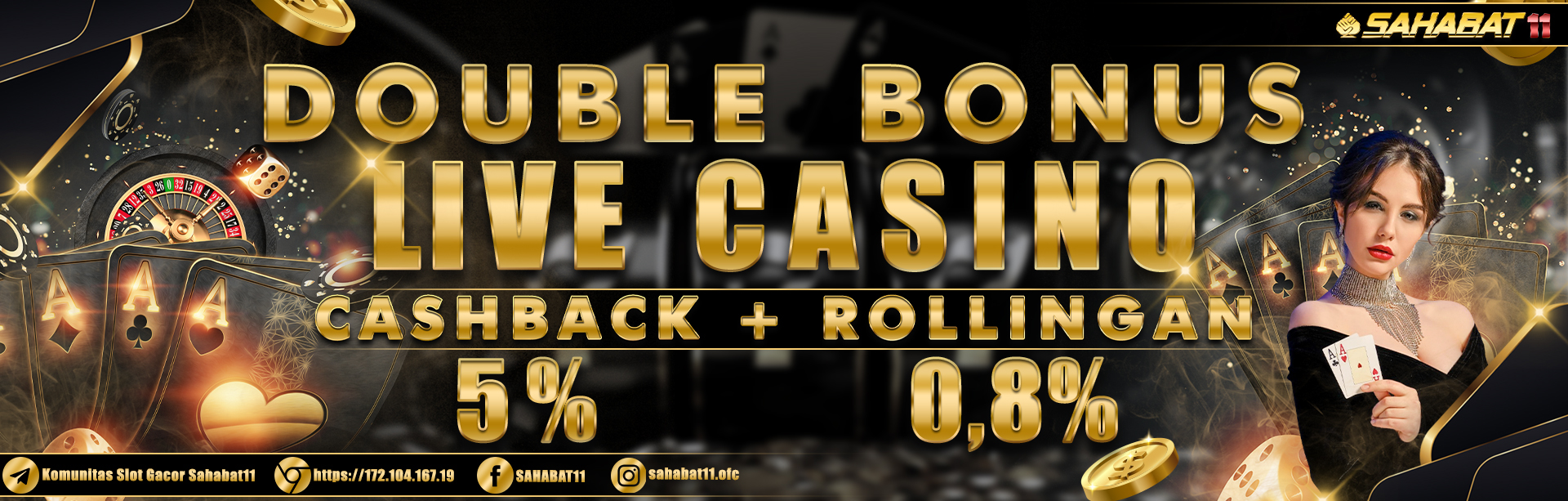 DOUBLE BONUS CASHBACK + ROLLINGAN CASINO