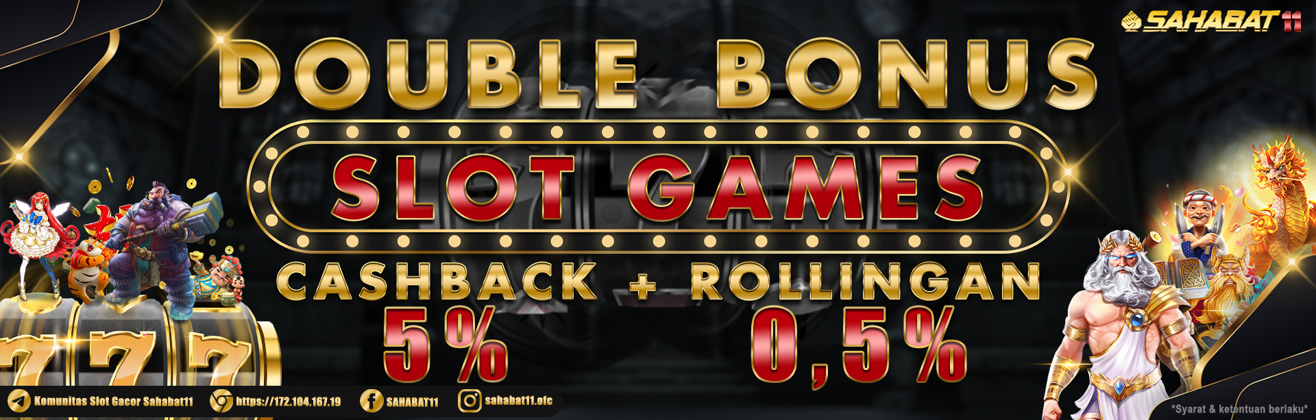 DOUBLE BONUS CASHBACK + ROLLINGAN SLOT