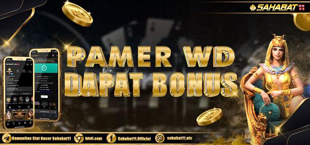 PAMER WD DAPAT BONUS