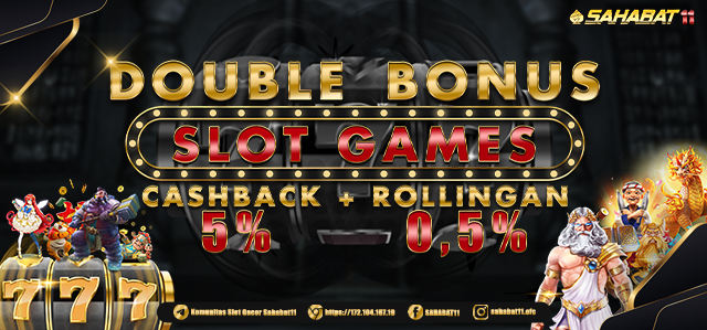 DOUBLE BONUS CASHBACK + ROLLINGAN SLOT