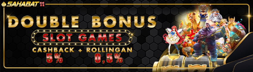 DOUBLE BONUS CASHBACK + ROLLINGAN SLOT